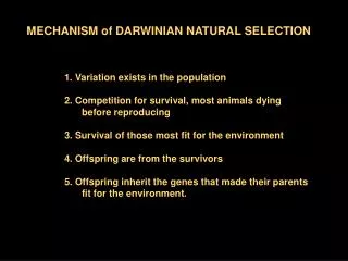 MECHANISM of DARWINIAN NATURAL SELECTION