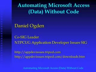 Automating Microsoft Access (Data) Without Code