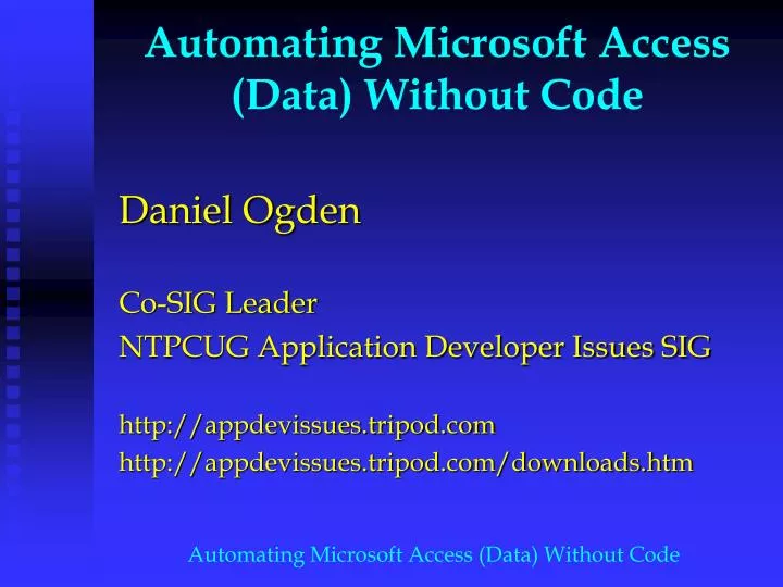 automating microsoft access data without code