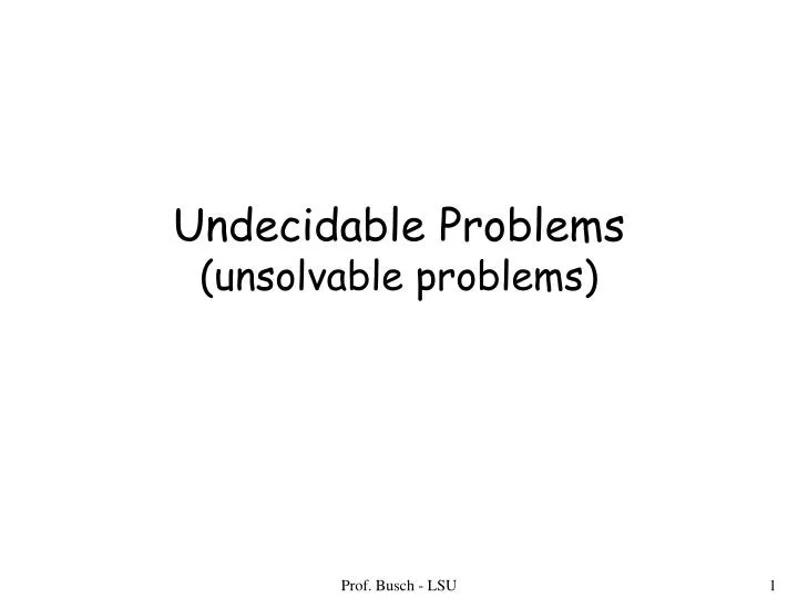 undecidable problems unsolvable problems