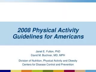 2008 Physical Activity Guidelines for Americans