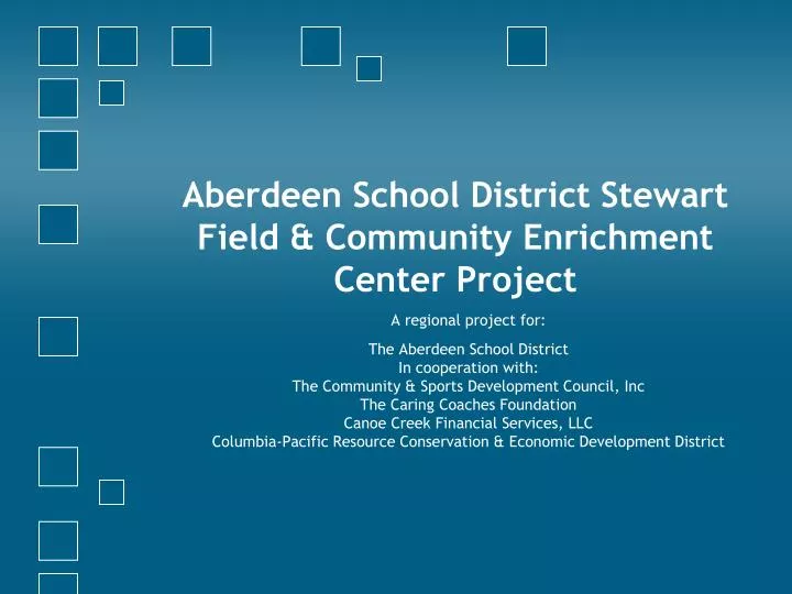 aberdeen school district stewart field community enrichment center project