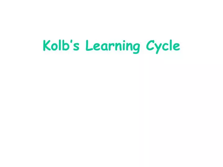 kolb s learning cycle