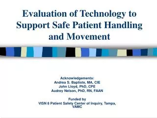 Evaluation of Technology to Support Safe Patient Handling and Movement