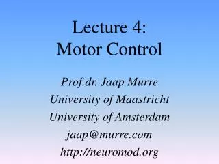 Lecture 4: Motor Control
