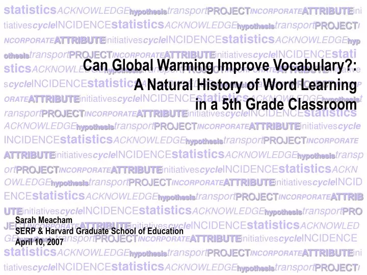 can global warming improve vocabulary a natural history of word learning in a 5th grade classroom