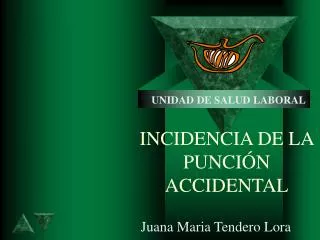 incidencia de la punci n accidental
