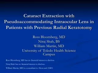 Cataract Extraction with Pseudoaccommodating Intraocular Lens in Patients with Previous Radial Keratotomy