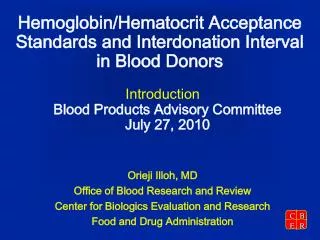 Hemoglobin/Hematocrit Acceptance Standards and Interdonation Interval in Blood Donors