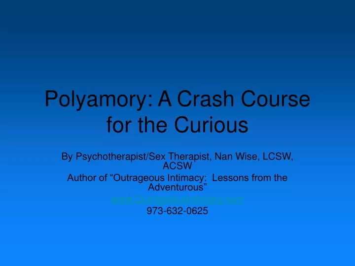 polyamory a crash course for the curious