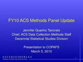 FY10 ACS Methods Panel Update