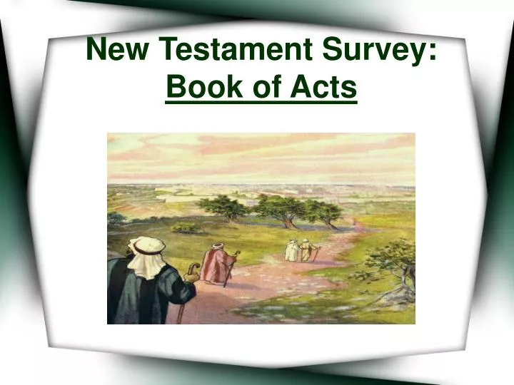 new testament survey book of acts