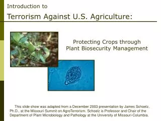 Introduction to Terrorism Against U.S. Agriculture: