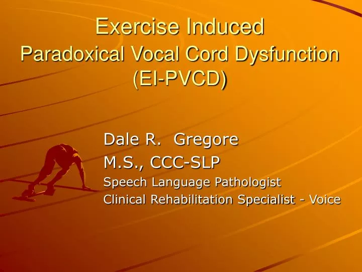 exercise induced paradoxical vocal cord dysfunction ei pvcd