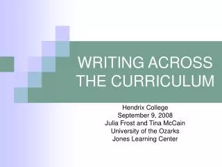 WRITING ACROSS THE CURRICULUM