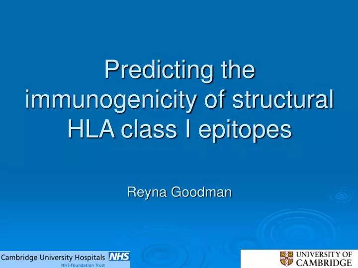 predicting the immunogenicity of structural hla class i epitopes reyna goodman