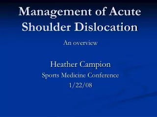 Management of Acute Shoulder Dislocation