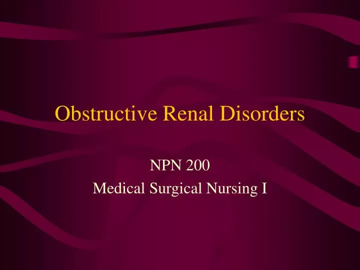 obstructive renal disorders