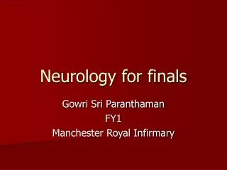 Neurology for finals