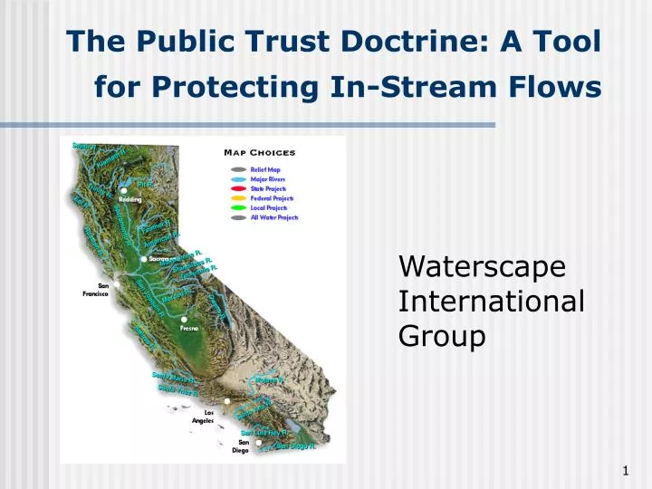 the public trust doctrine a tool for protecting in stream flows