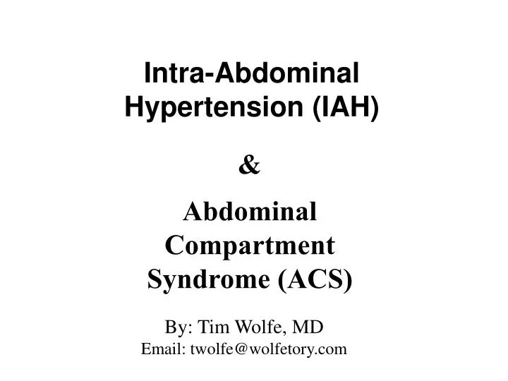 intra abdominal hypertension iah