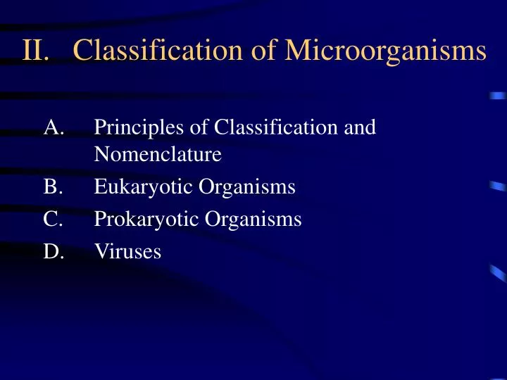 ii classification of microorganisms