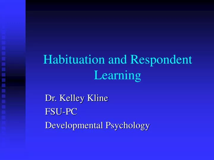 habituation and respondent learning