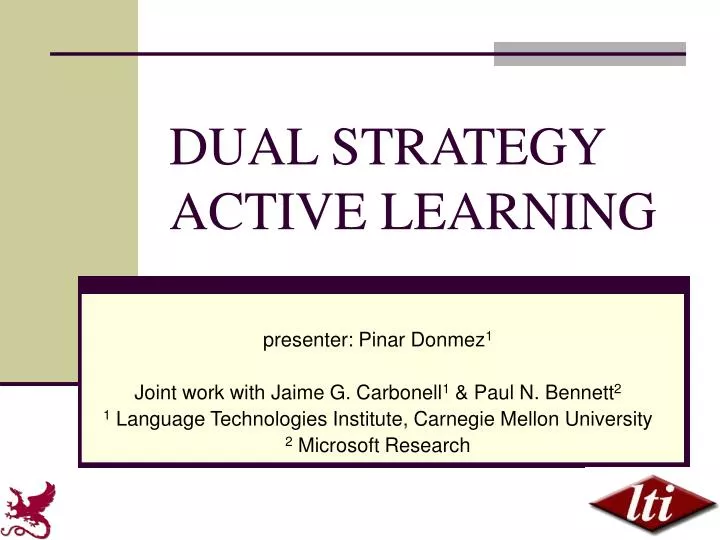 dual strategy active learning