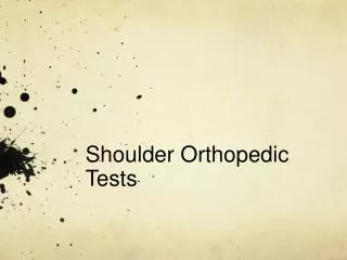 Shoulder Orthopedic Tests
