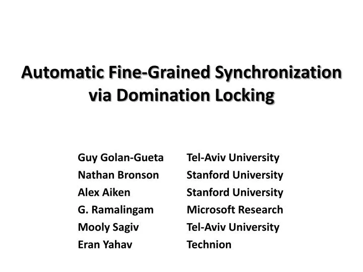 automatic fine grained synchronization via domination locking