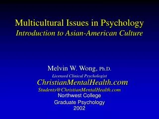 Multicultural Issues in Psychology Introduction to Asian-American Culture