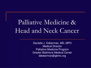 Palliative Medicine &amp; Head and Neck Cancer