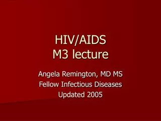 HIV/AIDS M3 lecture