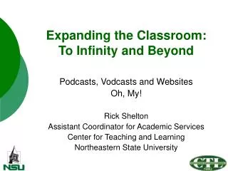 Expanding the Classroom: To Infinity and Beyond