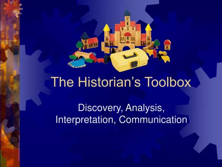 the historian s toolbox