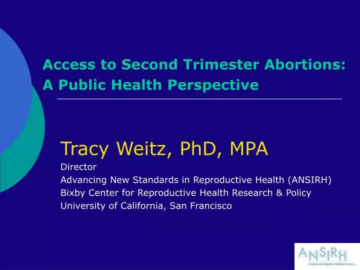 access to second trimester abortions a public health perspective