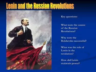 Lenin and the Russian Revolutions