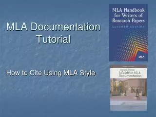 MLA Documentation Tutorial