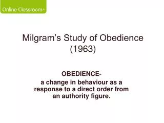 Milgram’s Study of Obedience (1963)