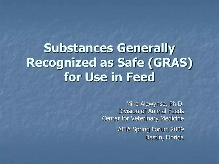 substances generally recognized as safe gras for use in feed