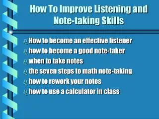 How To Improve Listening and Note-taking Skills