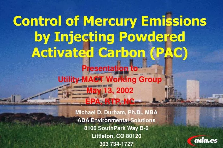 control of mercury emissions by injecting powdered activated carbon pac