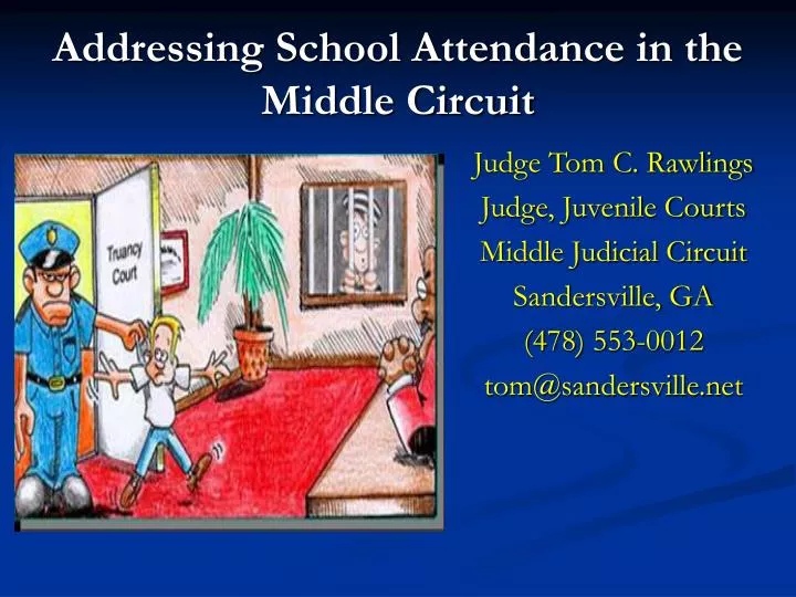 addressing school attendance in the middle circuit