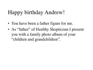 Happy birthday Andrew!