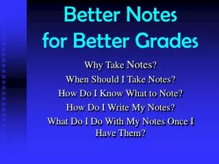 Better Notes for Better Grades