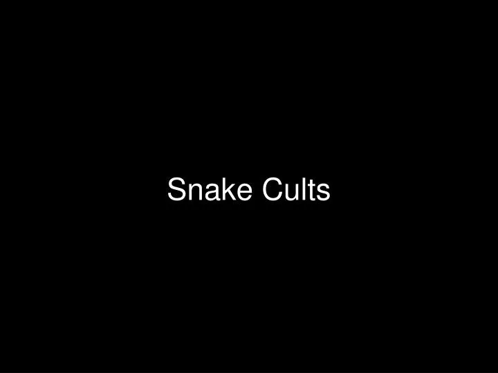 snake cults