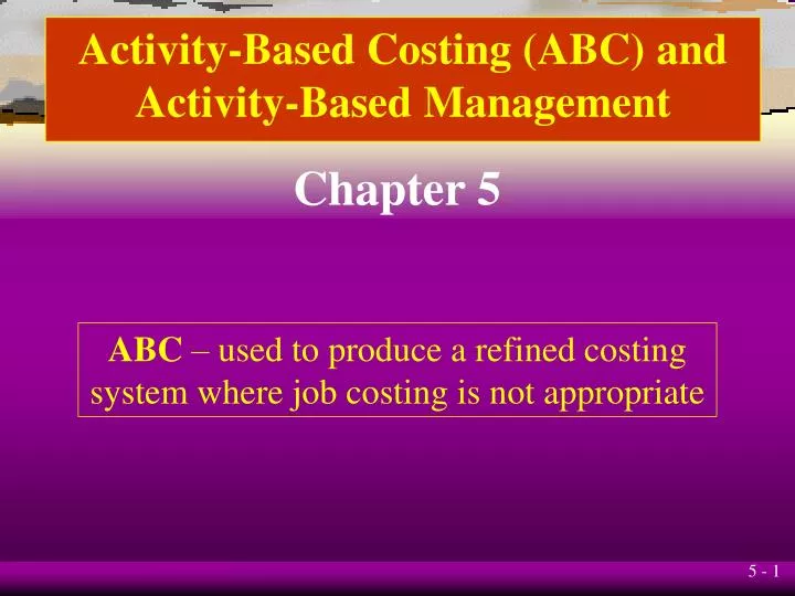 activity based costing abc and activity based management