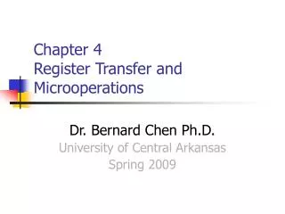 Chapter 4 Register Transfer and Microoperations