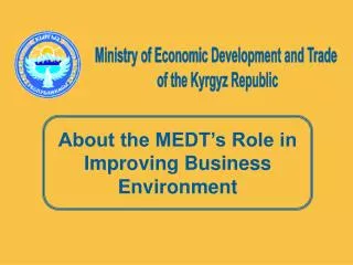 Ministry of Economic Development and Trade of the Kyrgyz Republic