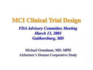 MCI Clinical Trial Design